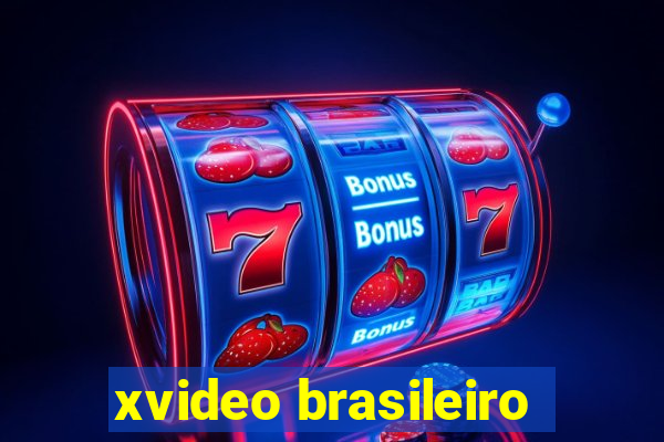 xvideo brasileiro